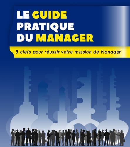 Le Guide Pratique du Manager